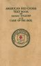 [Gutenberg 32250] • American Red Cross Text-Book on Home Hygiene and Care of the Sick